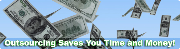 Outsourcing saves you time and money